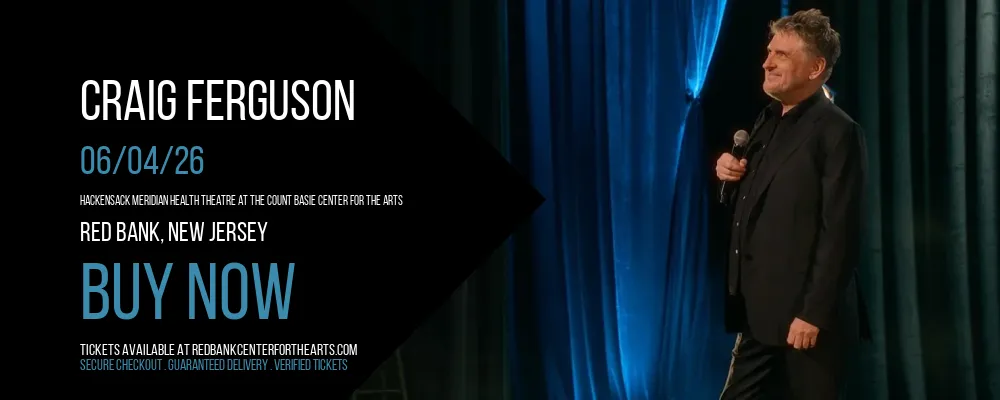 Craig Ferguson at Hackensack Meridian Health Theatre at the Count Basie Center for the Arts