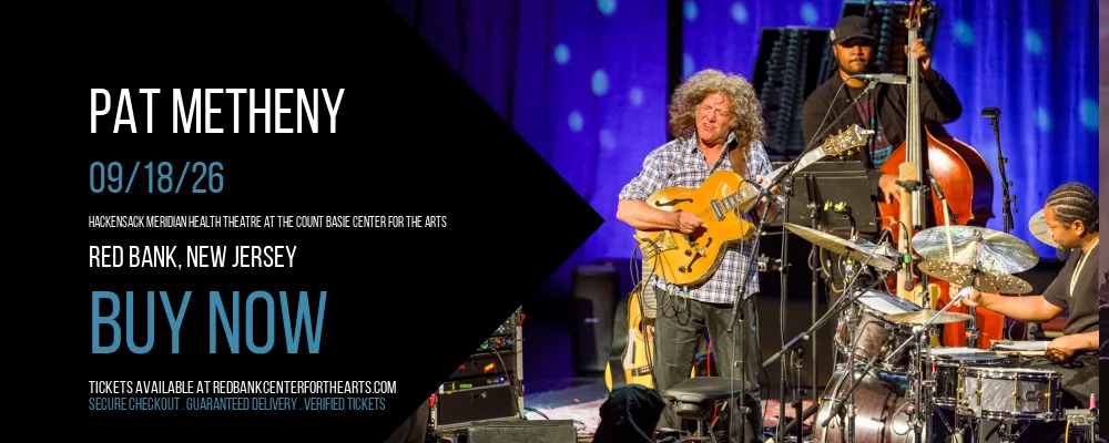 Pat Metheny at Hackensack Meridian Health Theatre at the Count Basie Center for the Arts