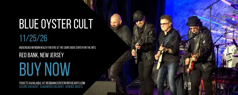 Blue Oyster Cult at Hackensack Meridian Health Theatre at the Count Basie Center for the Arts
