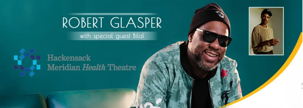 Robert Glasper & Bilal at Hackensack Meridian Health Theatre at the Count Basie Center for the Arts