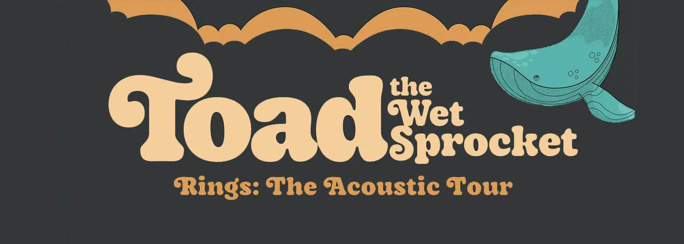 Toad The Wet Sprocket &amp; Willy Porter